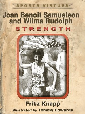 cover image of Joan Benoit Samuelson and Wilma Rudolph